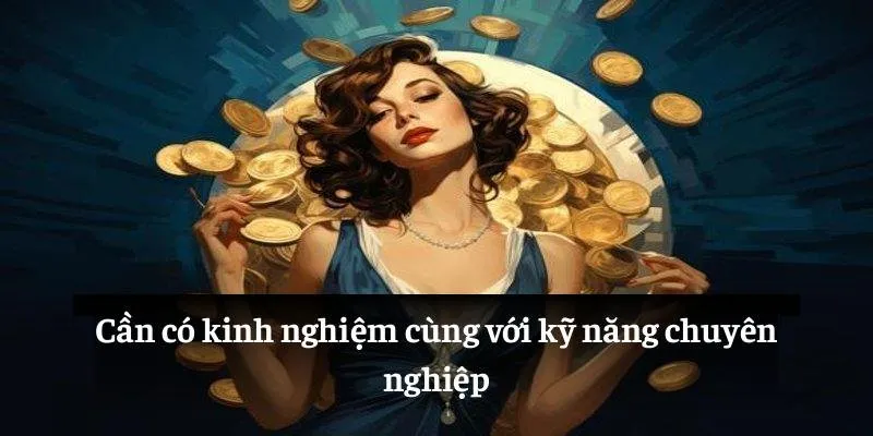 Tuyển Dụng GOOD88: Đầu Tư Tương Lai Nghề Nghiệp Của Bạn 3 Cần có kinh nghiệm cùng với kỹ năng chuyên nghiệp